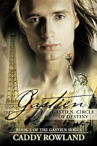 Gastien Circle of Destiny The Gastien Series Reader